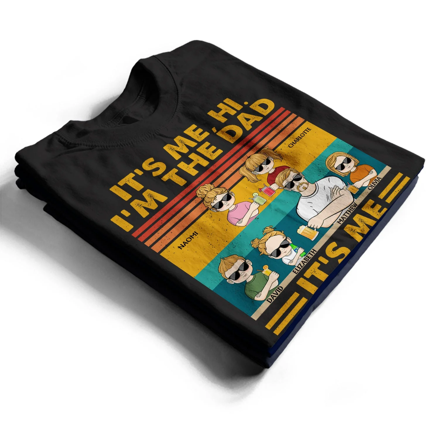 It's Me Hi I'm The Dad It's Me - Funny, Birthday Gift For Father, Papa, Husband - Personalized Custom T Shirt - Image 2