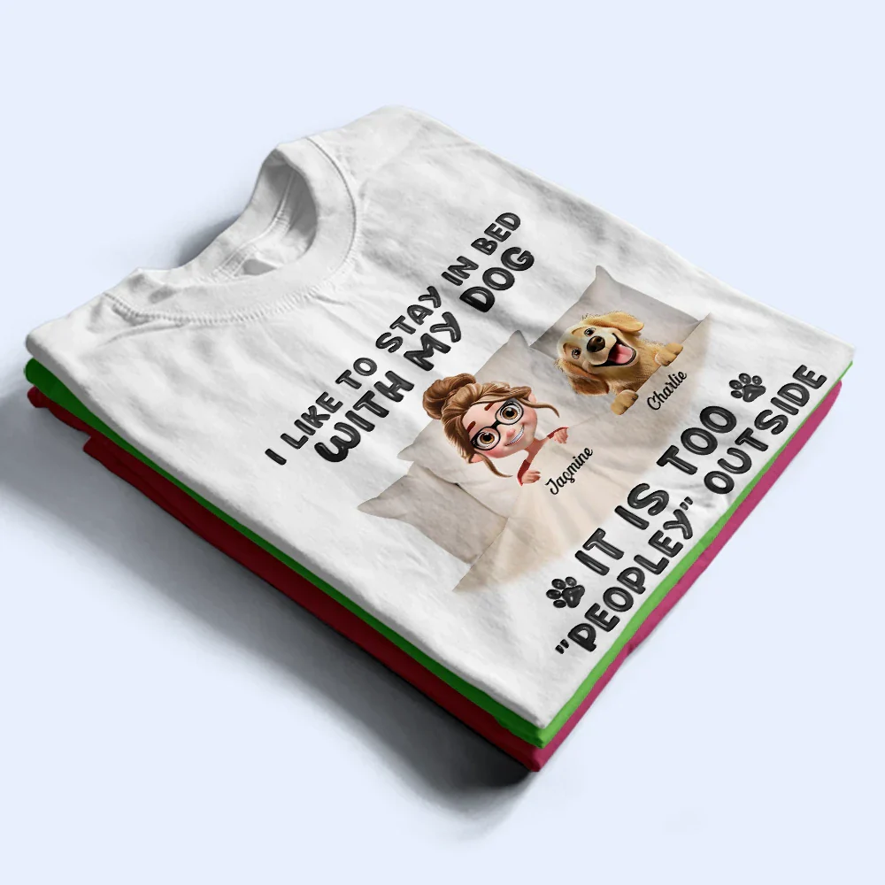 It's Too Peopley Outside - Personalized T Shirt - Image 2