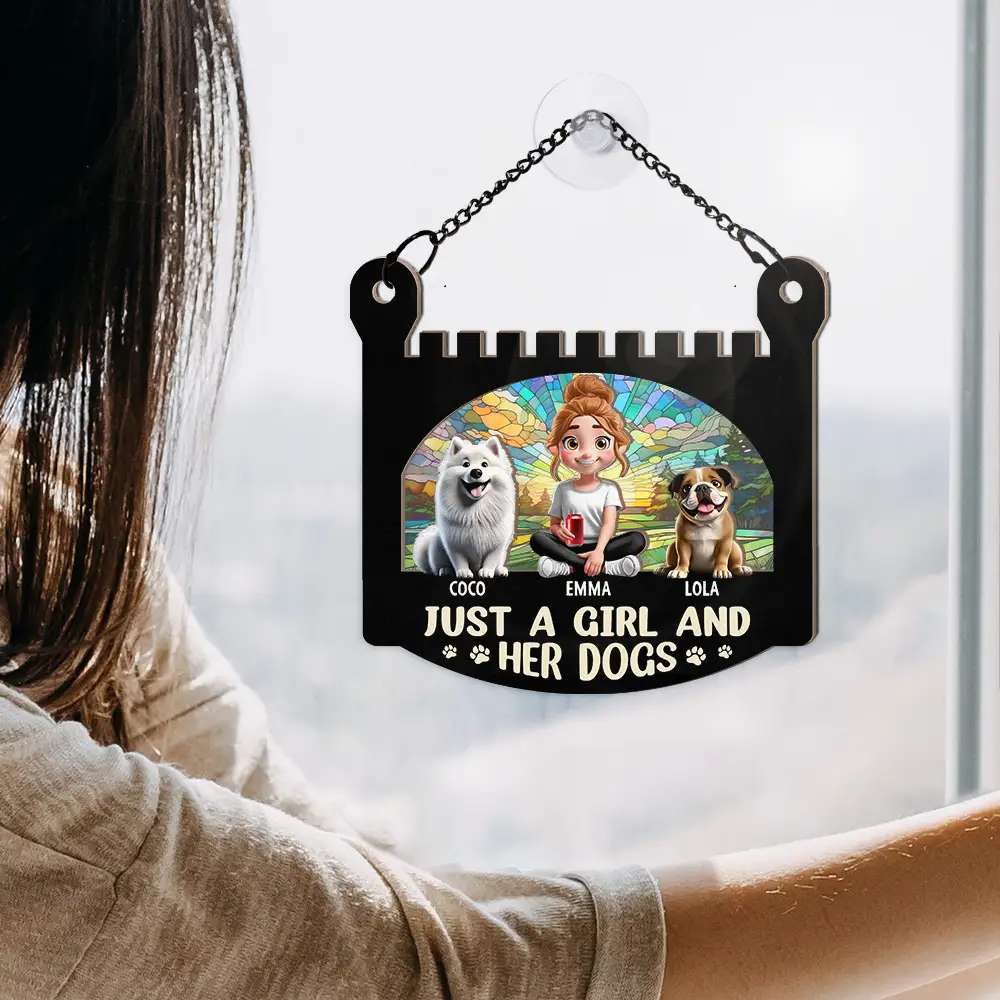 Just A Girl And Her Dog - Personalized Window Hanging Suncatcher Ornament - Image 4