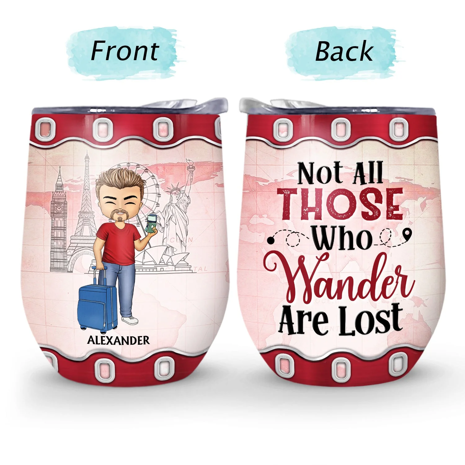 Just A Girl Boy Who Loves Traveling Cruising - Birthday Gift For Him, Her, Kid, Friends, Family, Trippin', Vacation Lovers - Personalized Custom Wine Tumbler - Image 4