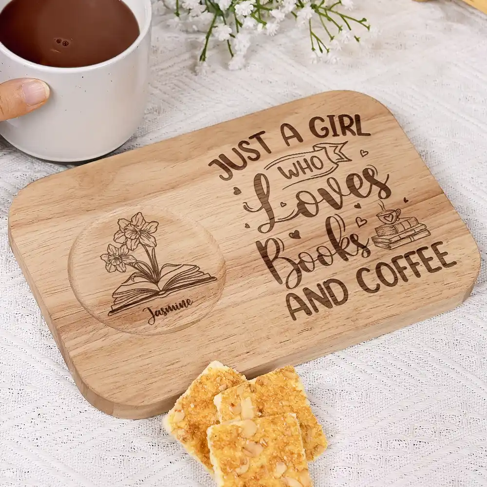 Just A Girl Who Loves Books And Coffee - Personalized Serving Board With Cup Holder - Image 4
