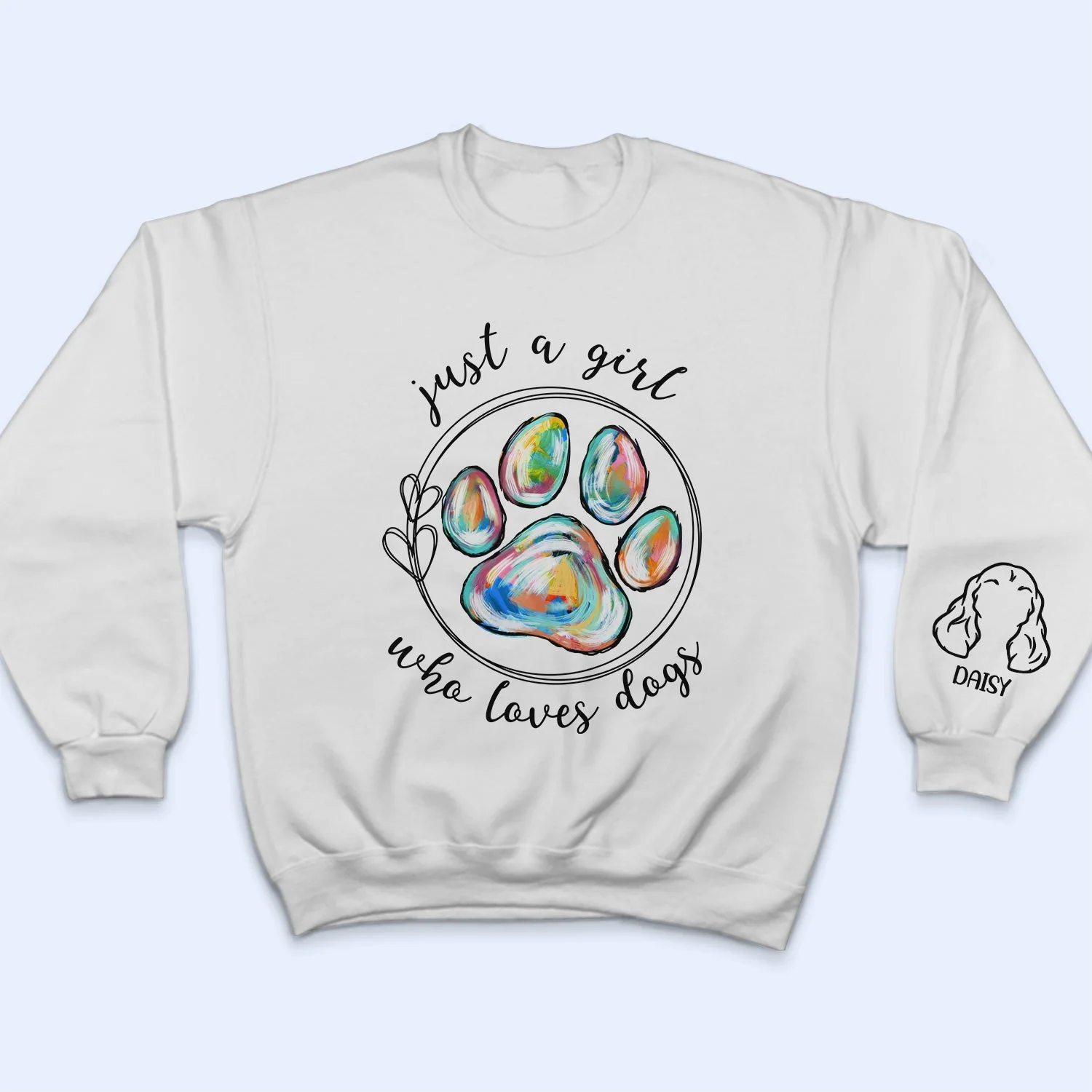 Just A Girl Who Loves Dogs Cats - Birthday, Loving Gift For Dog Lover, Cat Mom, Pet Mum - Personalized Unisex Sweatshirt With Design On Sleeve - Image 3