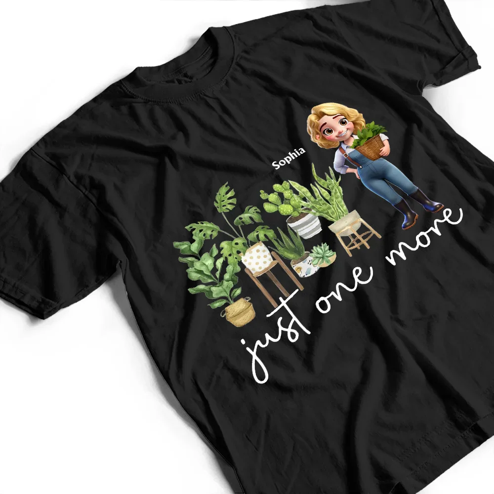 Just One More Plants - Personalized T Shirt - Image 3