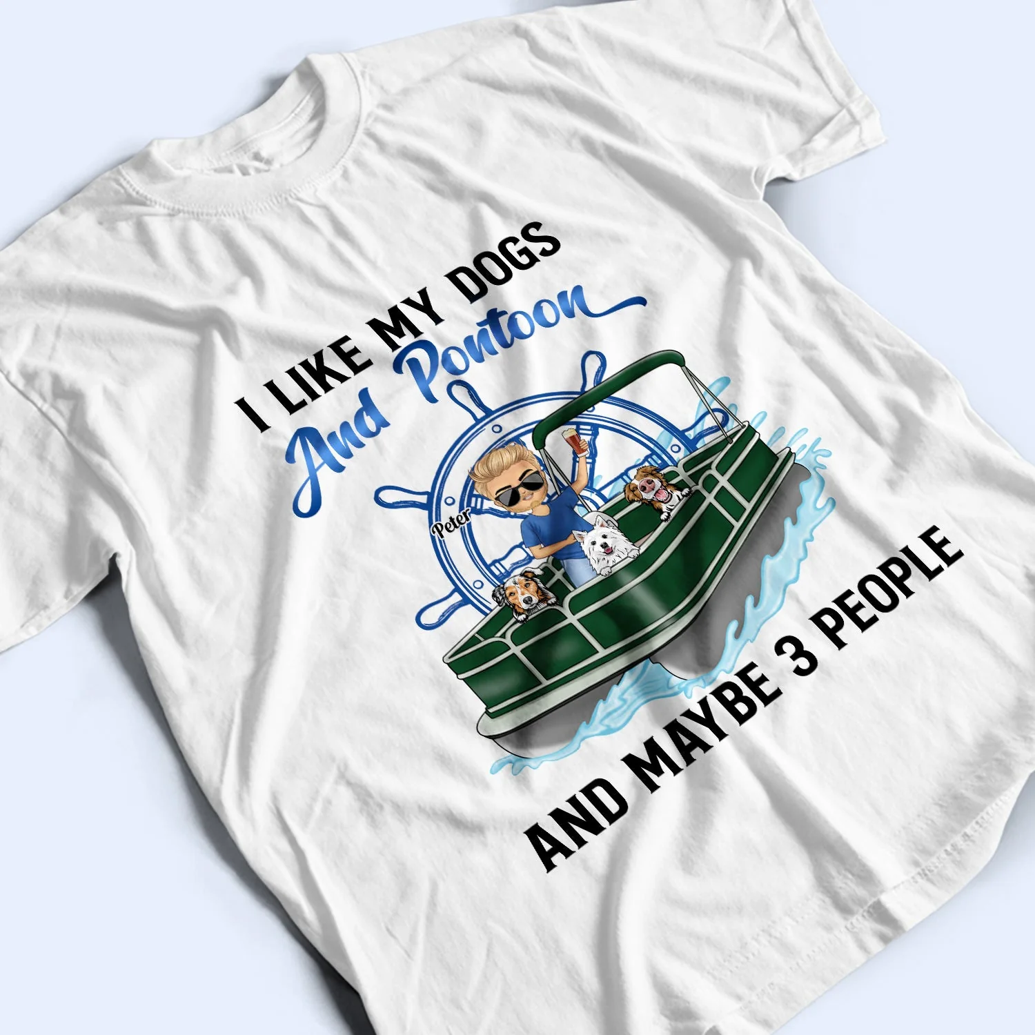 Kinda Busy Being A Pontoon Captain & A Dog Dad - Gift For Pontooning Lovers, Lake Lovers, Travelers, Pet Lovers - Personalized Custom T Shirt - Image 3