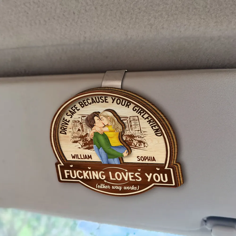 Kissing Couple Drive Safe Because Your Wife Loves You - Personalized Custom Shaped Car Visor Clip - Image 2