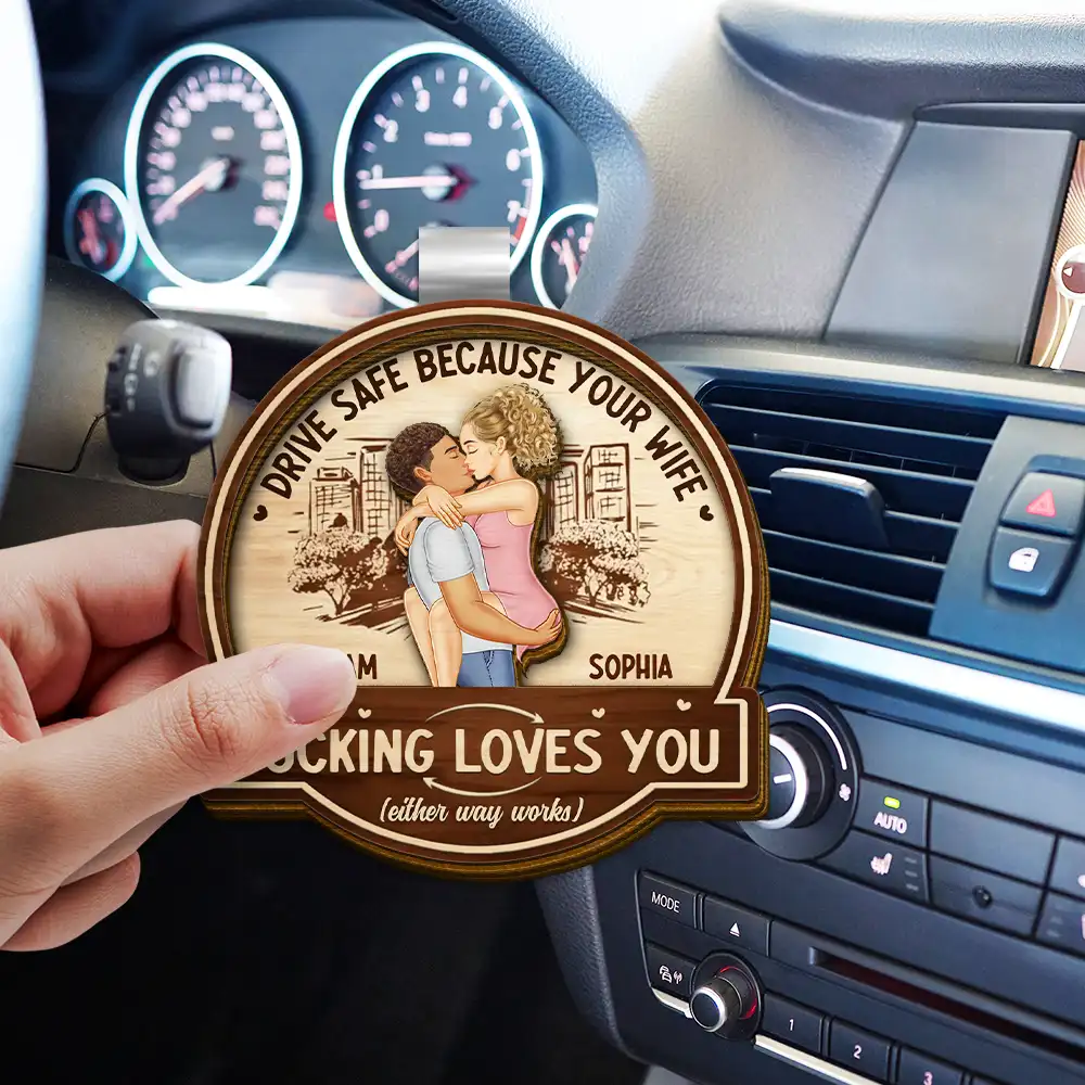 Kissing Couple Drive Safe Because Your Wife Loves You - Personalized Custom Shaped Car Visor Clip - Image 3