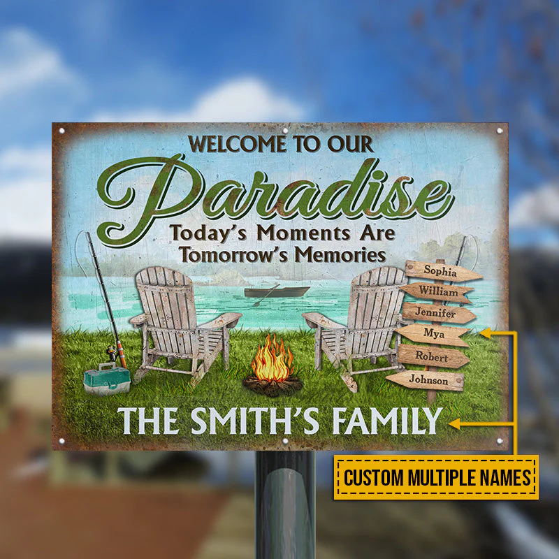 Lake House Welcome To Our Paradise Custom Classic Metal Signs - Image 4