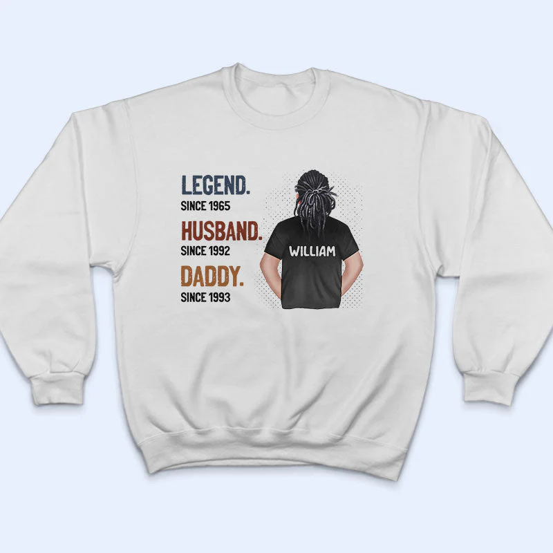 Legend Husband Daddy - Gift For Father, Dad - Personalized Custom T Shirt - Image 5