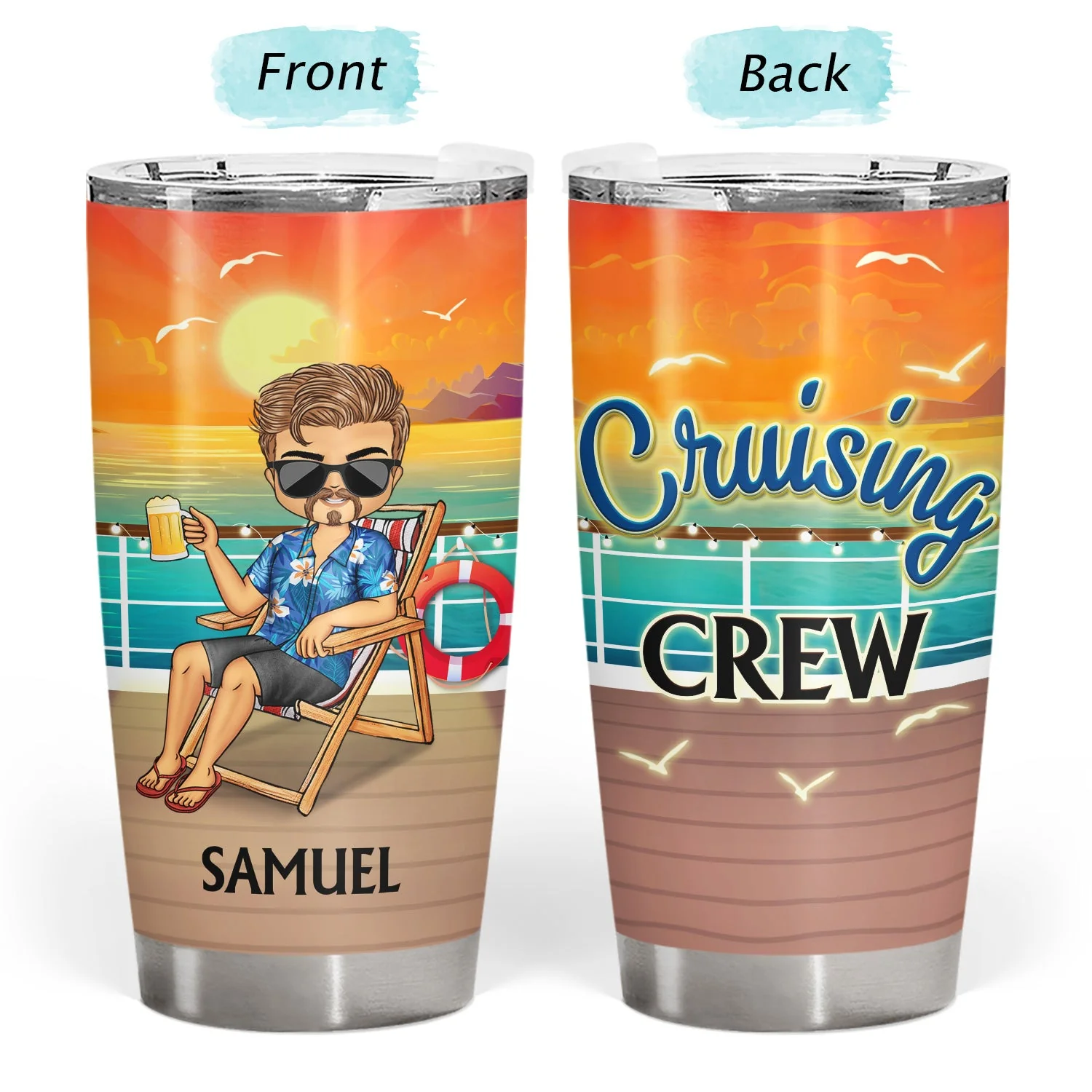 Life Is Better On A Cruise - Vacation, Birthday, Funny Gift For Cruising Lovers, Traveling Lovers - Personalized Tumbler - Image 3