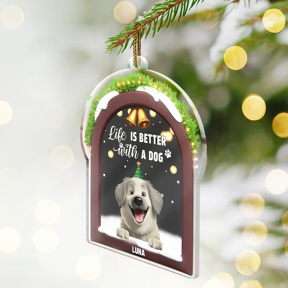 Life Is Better With A Dog - Personalized Custom Shaped Acrylic Ornament - Image 2