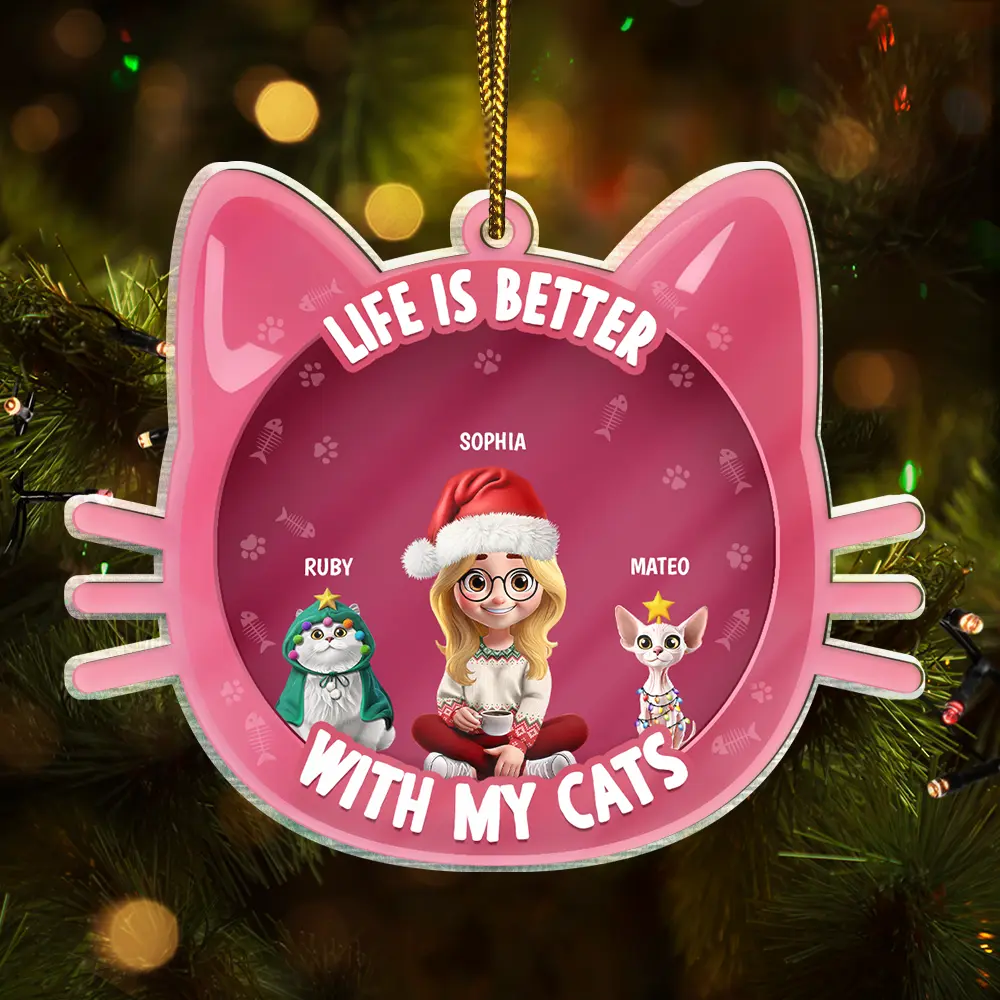 Life Is Better With Cats 3D Effect - Personalized Custom Shaped Acrylic Ornament