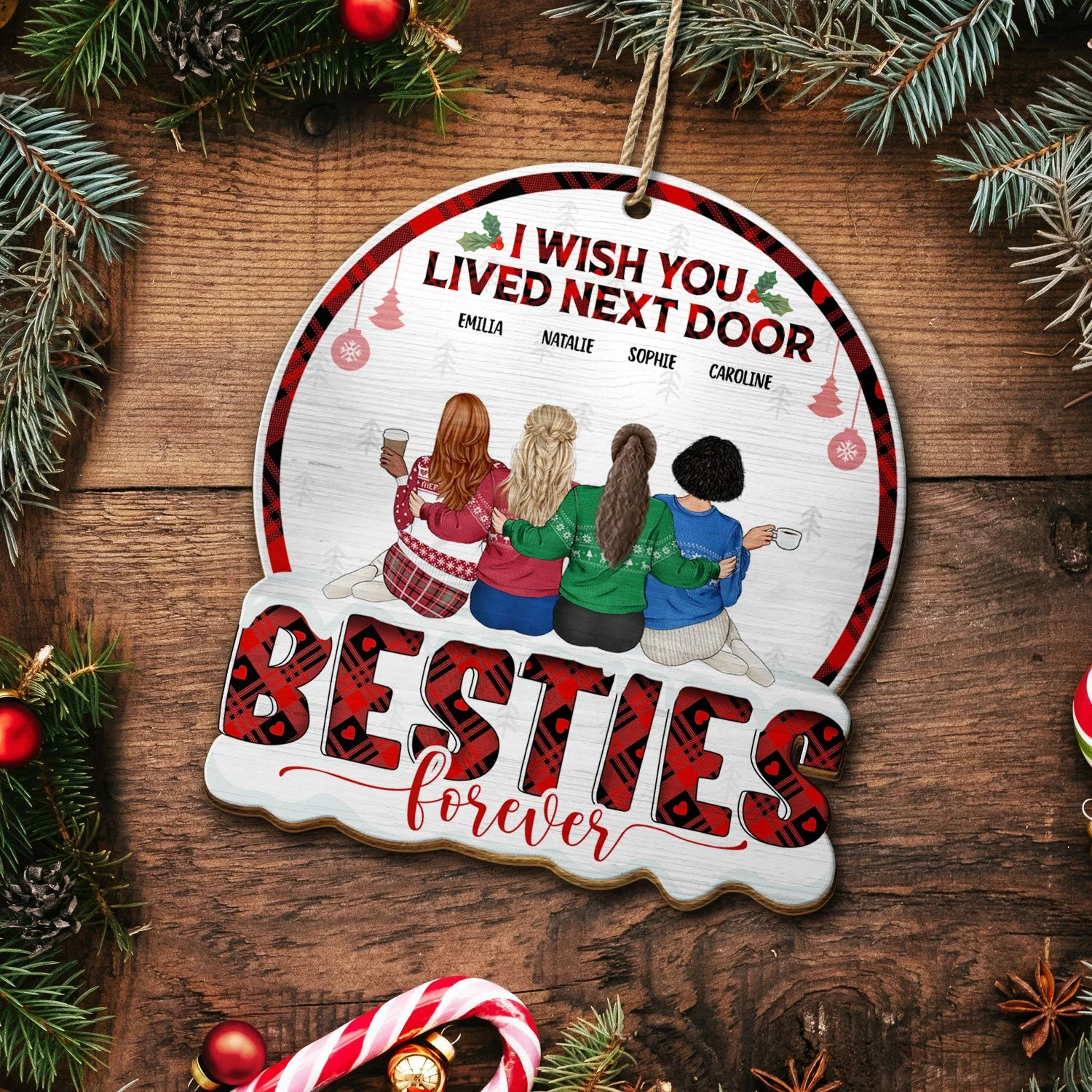 Life Is Better With You - Christmas Gift For Women, Bestie, Sister - Personalized Custom Shaped Wooden Ornament - Image 5