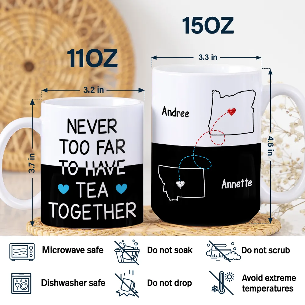 Long Distance Besties I Miss Your Face Never Too Far - Personalized White Edge-to-Edge Mug - Image 5
