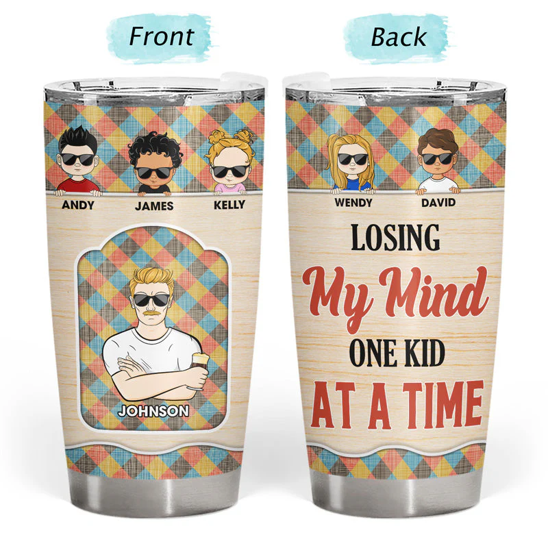 Losing My Mind One Kid At A Time - Father Gift - Personalized Custom Tumbler - Image 3
