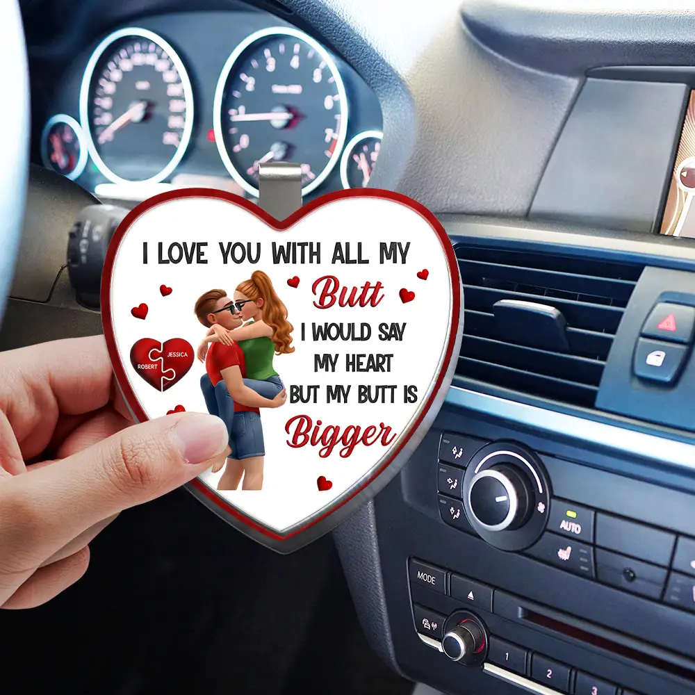 Love You With All My Butt - Personalized Custom Shaped Acrylic Car Visor Clip - Image 3