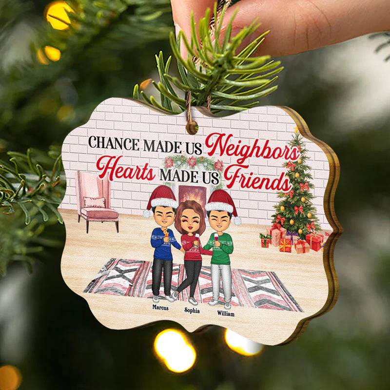 Made Us Neighbors Heart Made Us Friends - Christmas Gift For Best Friends - Personalized Wooden Ornament - Image 2