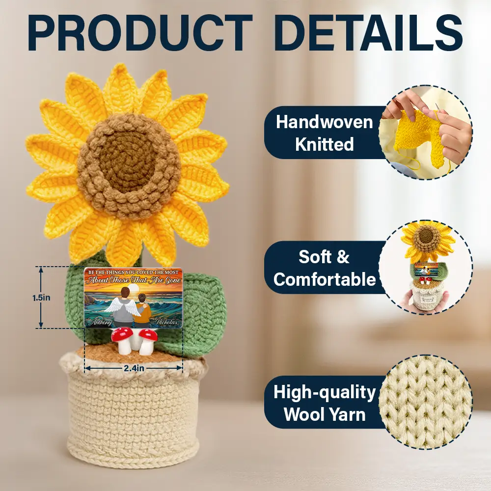 Memorial Be The Things You Loved The Most - Personalized Crochet Plant Pot - Image 5