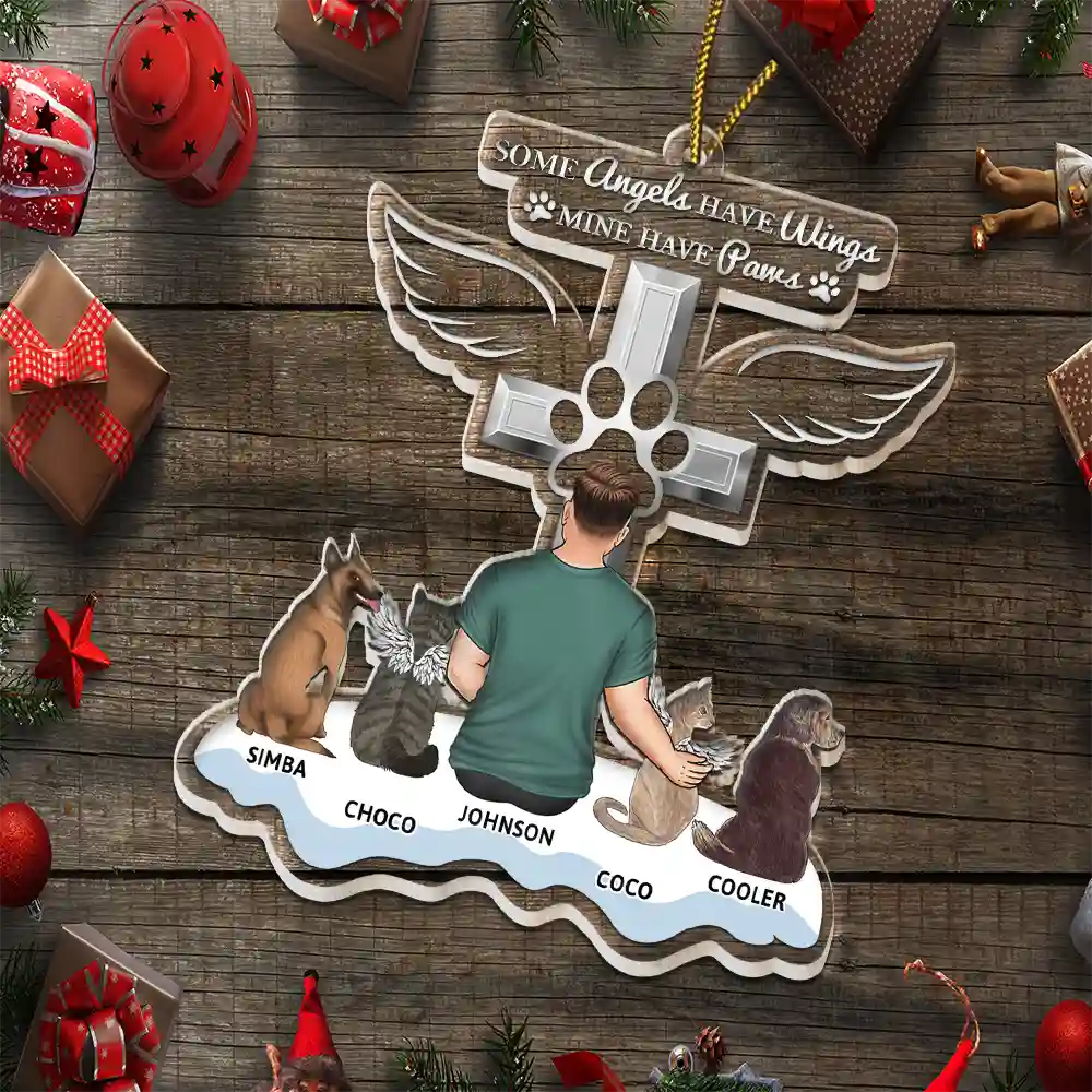 Memorial Dogs Cats Some Angels Have Wings Mine Have Paws - Personalized Cutout Acrylic Ornament - Image 6