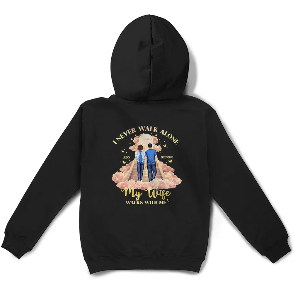 Memorial I Never Walk Alone My Family Walk With Me - Personalized T Shirt - Image 4