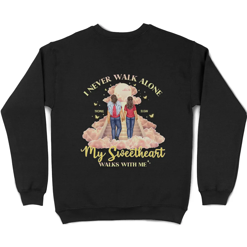 Memorial I Never Walk Alone My Family Walk With Me - Personalized T Shirt - Image 5