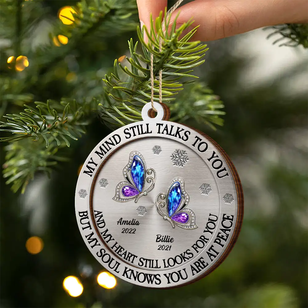 Memorial My Mind Still Talks To You - Personalized 2-Layered Wooden Ornament - Image 2