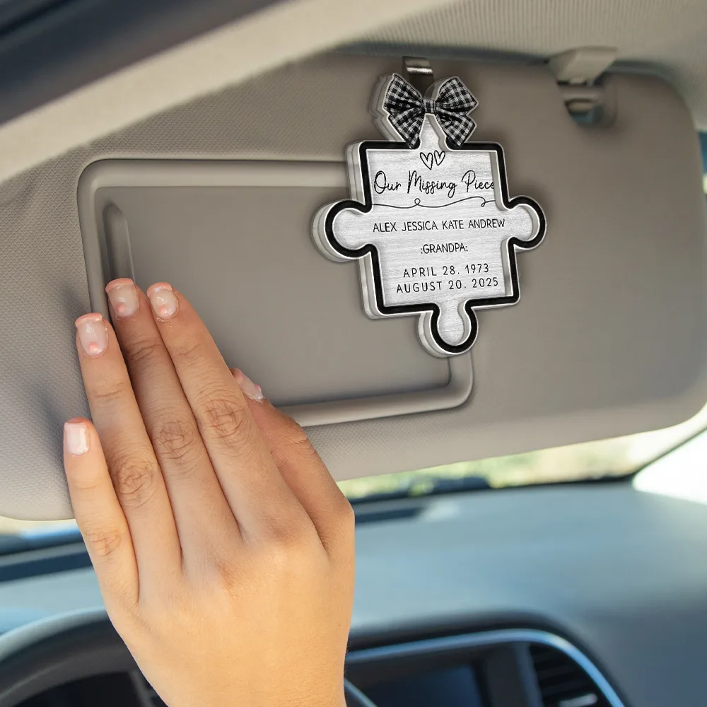 Memorial Our Missing Piece - Personalized Custom Shaped Acrylic Car Visor Clip - Image 4