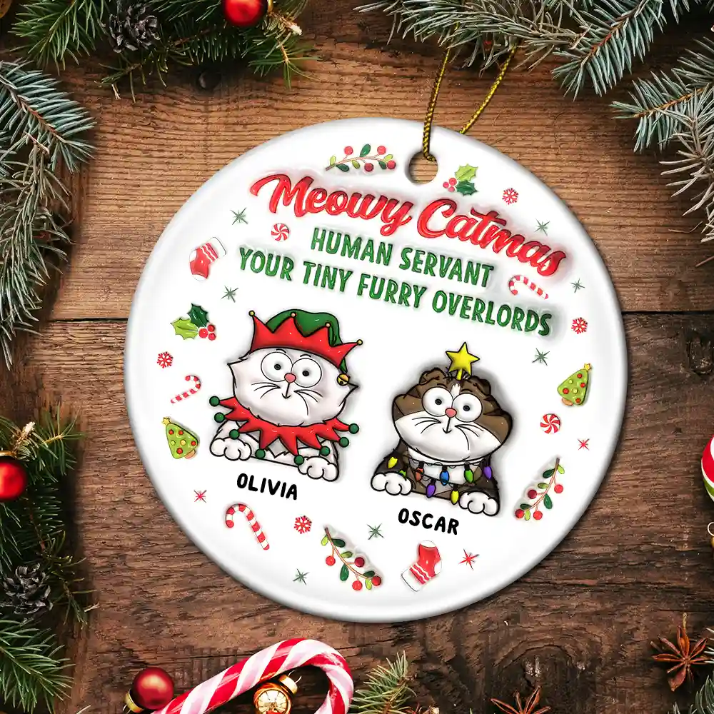 Meowy Catmas Human Servant - 3D Inflated Effect Printed Ornament, Personalized Circle Ceramic Ornament - Image 5