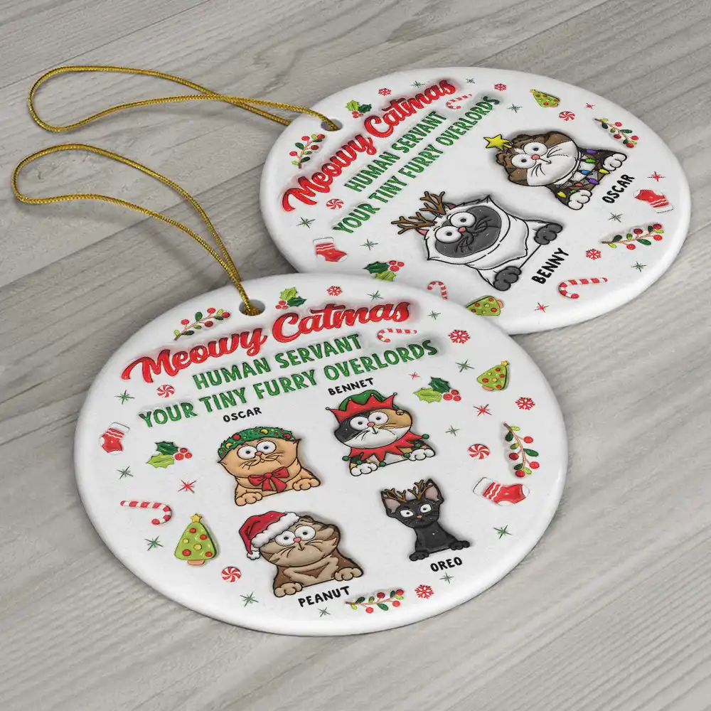 Meowy Catmas Human Servant - 3D Inflated Effect Printed Ornament, Personalized Circle Ceramic Ornament - Image 6