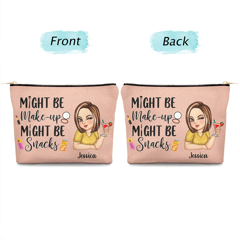 Might Be Make Up Might Be Snacks - Personalized Cosmetic Bag - Image 4