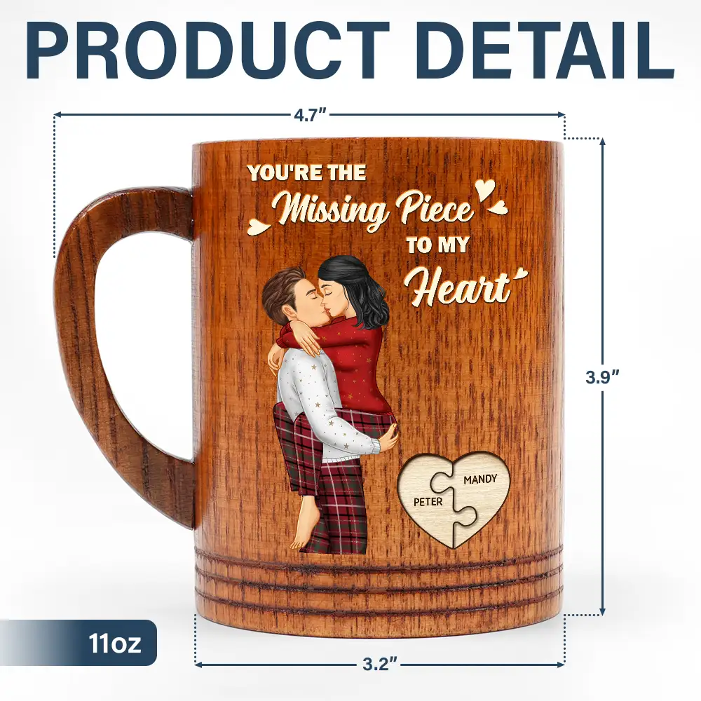 Missing Piece To My Heart - Personalized Wooden Mug - Image 6
