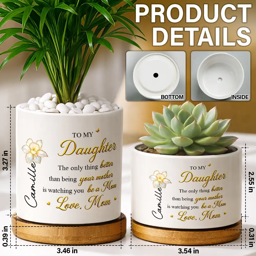 Mom Daughter The Only Thing Better Than Being Your Mother - Personalized Ceramic Plant Pot - Image 5