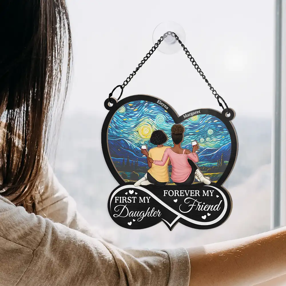Mom First My Daughter Forever My Friend - Personalized Window Hanging Suncatcher Ornament - Image 4