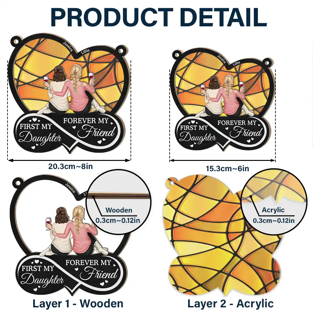 Mom First My Daughter Forever My Friend - Personalized Window Hanging Suncatcher Ornament - Image 5