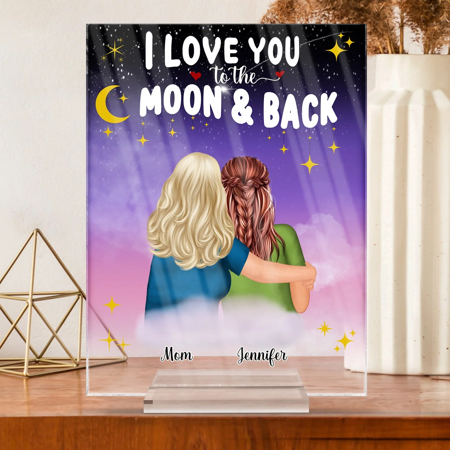 Mom I Love You To The Moon And Back - Birthday, Family Gift For Mother, Grandma, Daughter, Women - Personalized Custom Vertical Rectangle Acrylic Plaque - Image 3