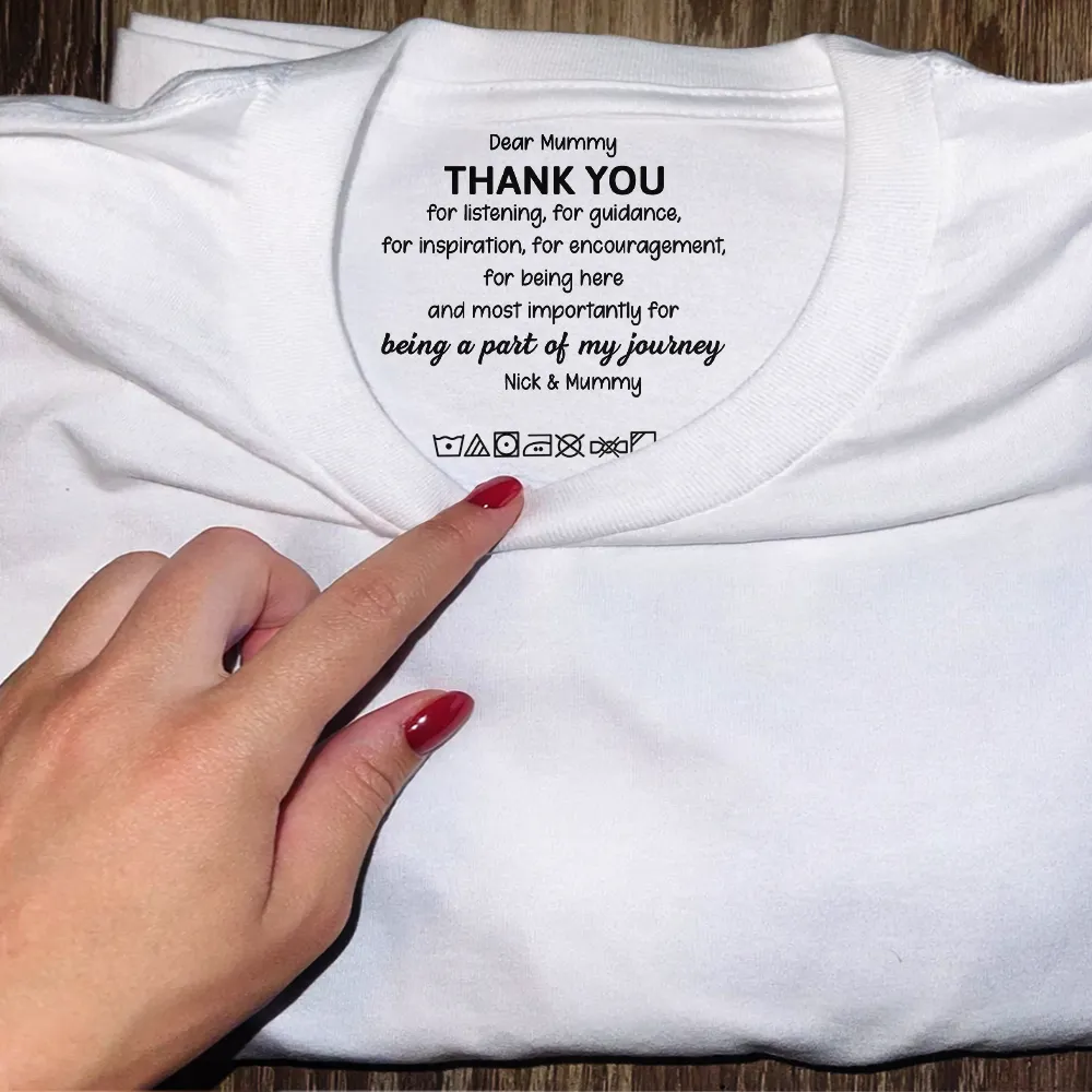 Mommy Daddy Thank You For Being A Part Of My Journey - Personalized T Shirt - Image 5
