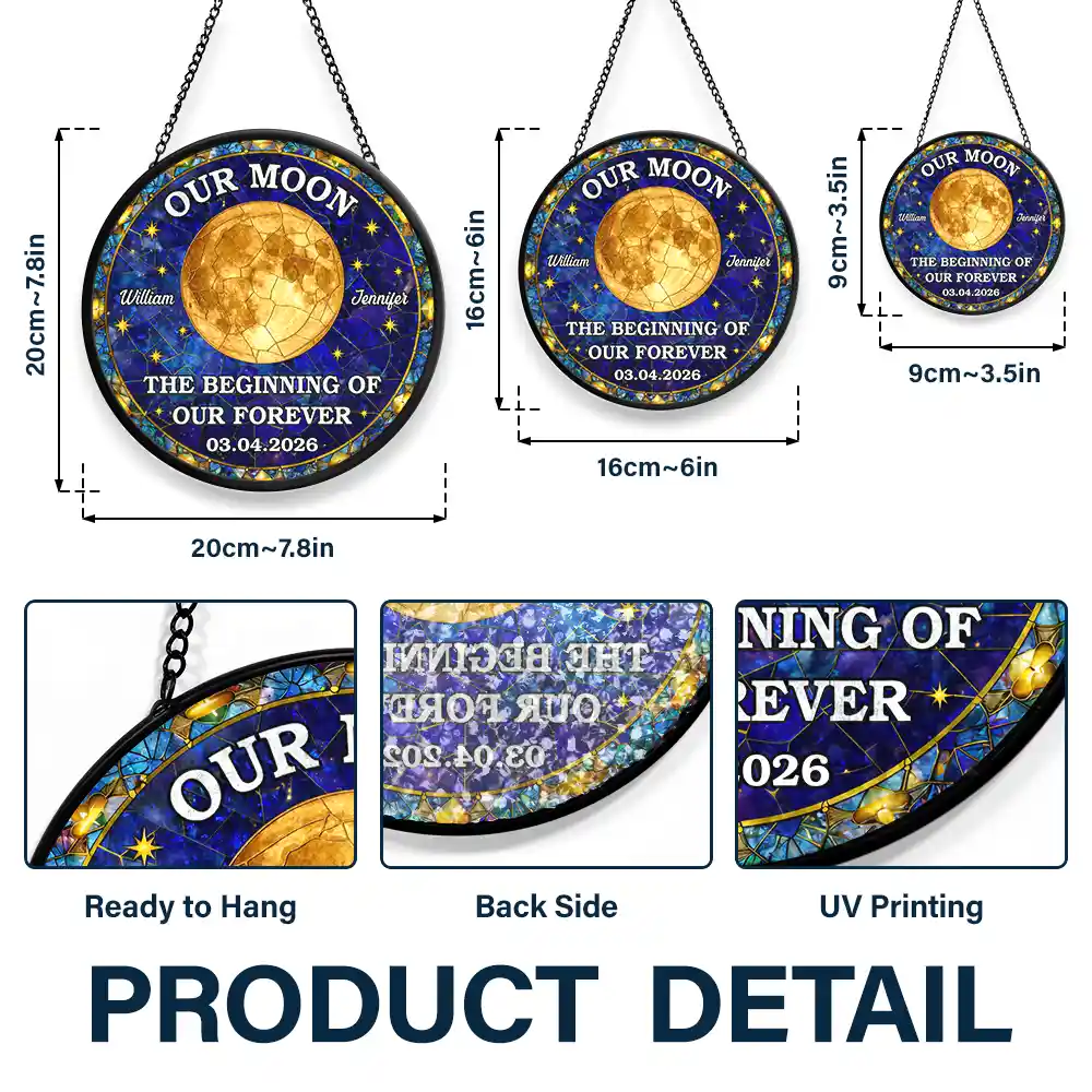 Moon Phase The Beginning Of Our Forever - Personalized Stained Glass Window Hanging Suncatcher - Image 3