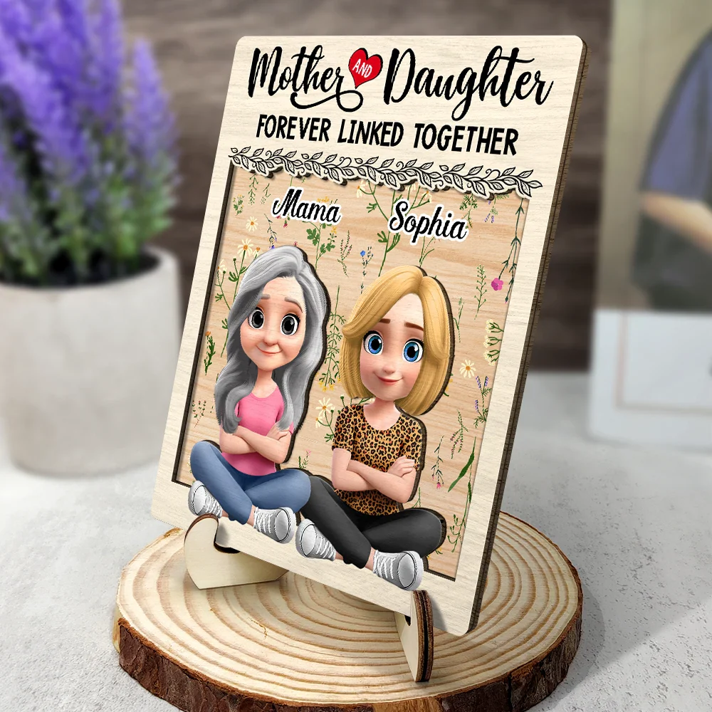 Mother And Daughter Forever Linked Together 3D Effect - Personalized 2-Layered Wooden Plaque With Stand - Image 2