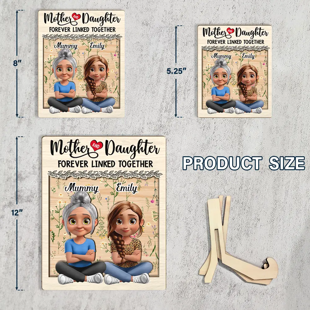 Mother And Daughter Forever Linked Together 3D Effect - Personalized 2-Layered Wooden Plaque With Stand - Image 4