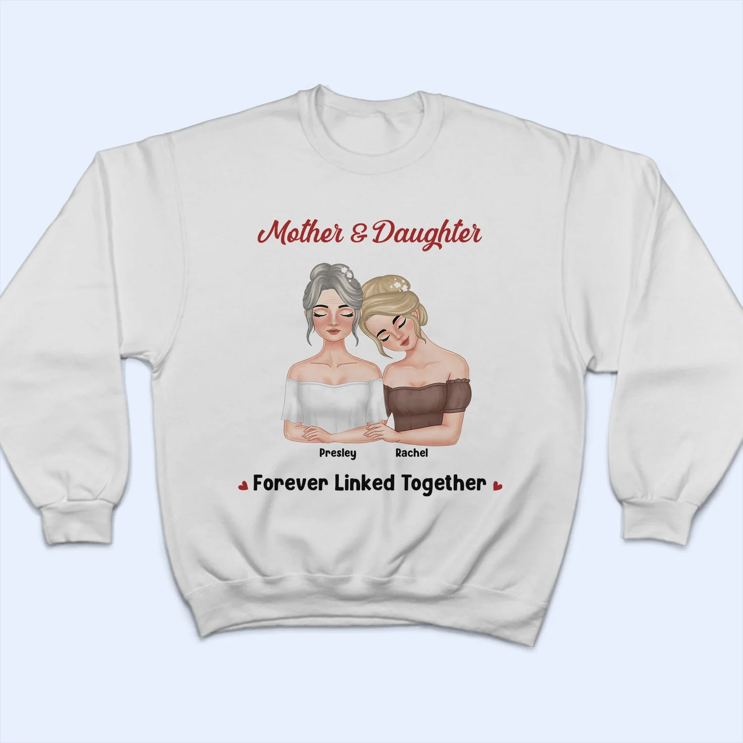 Mother And Daughter Forever Linked Together - Loving Gift For Mom - Personalized T Shirt - Image 5
