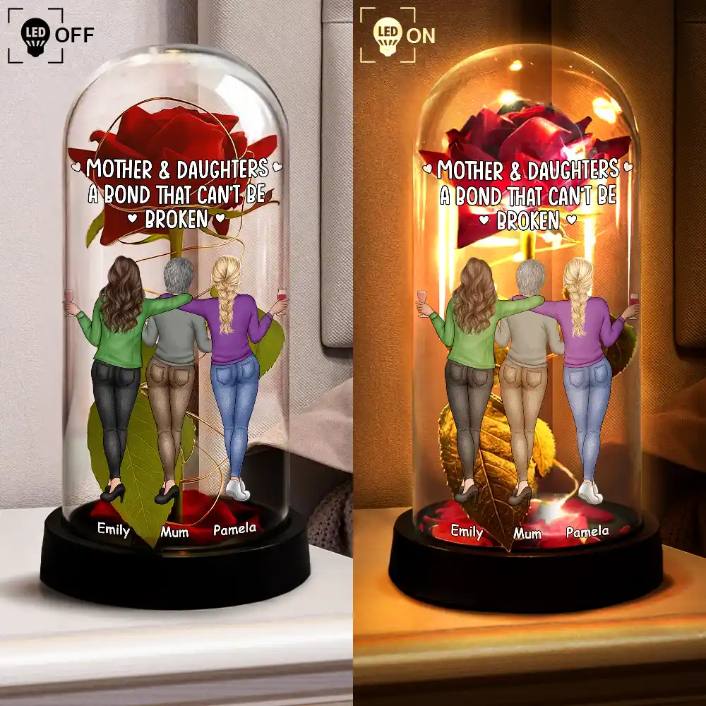 Mother & Daughter A Bond That Can't Be Broken - Personalized Everlasting Rose Dome Lamp - Image 4