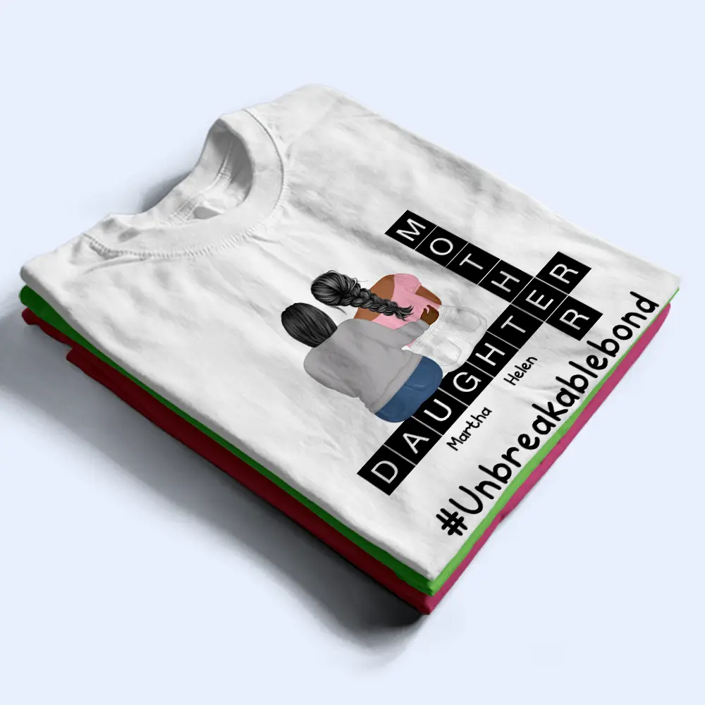 Mother Daughter Unbreakablebond - Personalized T Shirt - Image 2