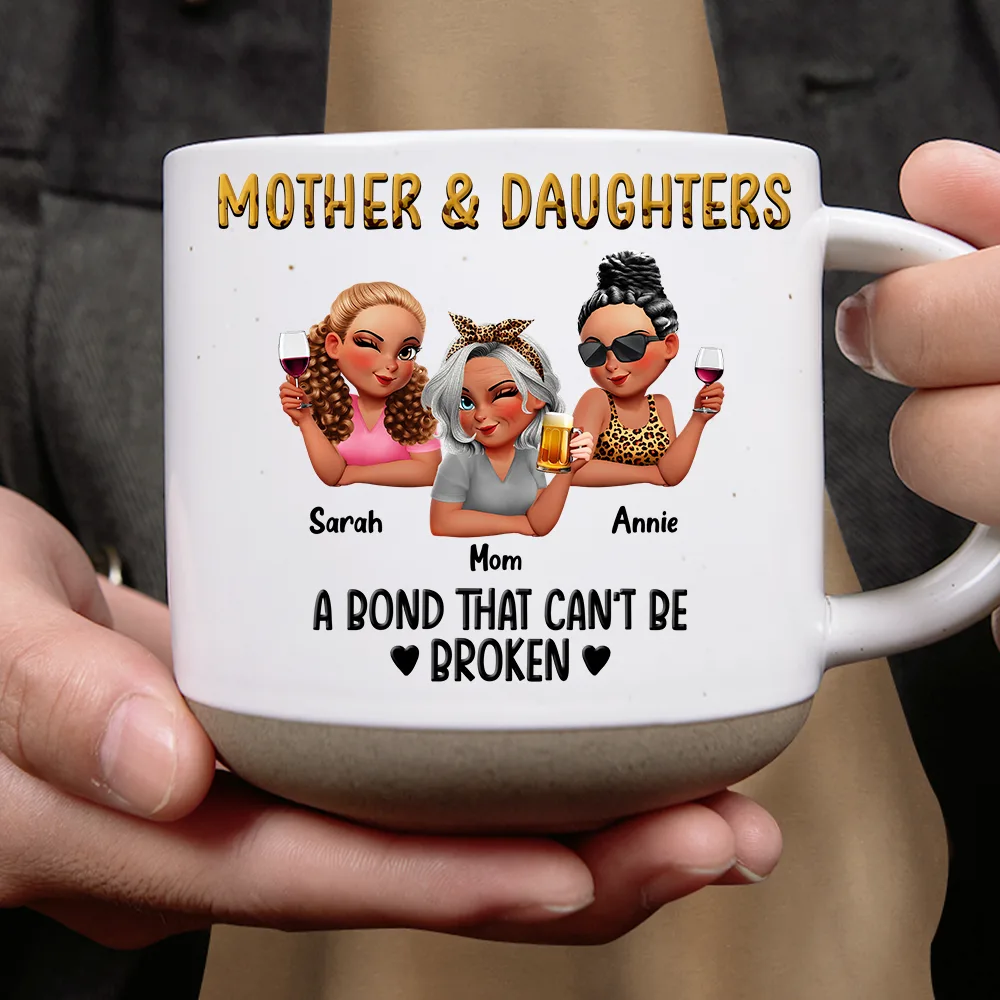 Mother & Daughters A Bond That Can't Be Broken 3D Effect - Personalized Pottery Mug - Image 4