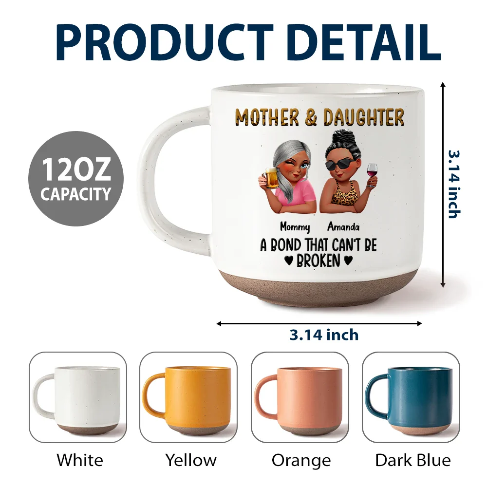Mother & Daughters A Bond That Can't Be Broken 3D Effect - Personalized Pottery Mug - Image 6