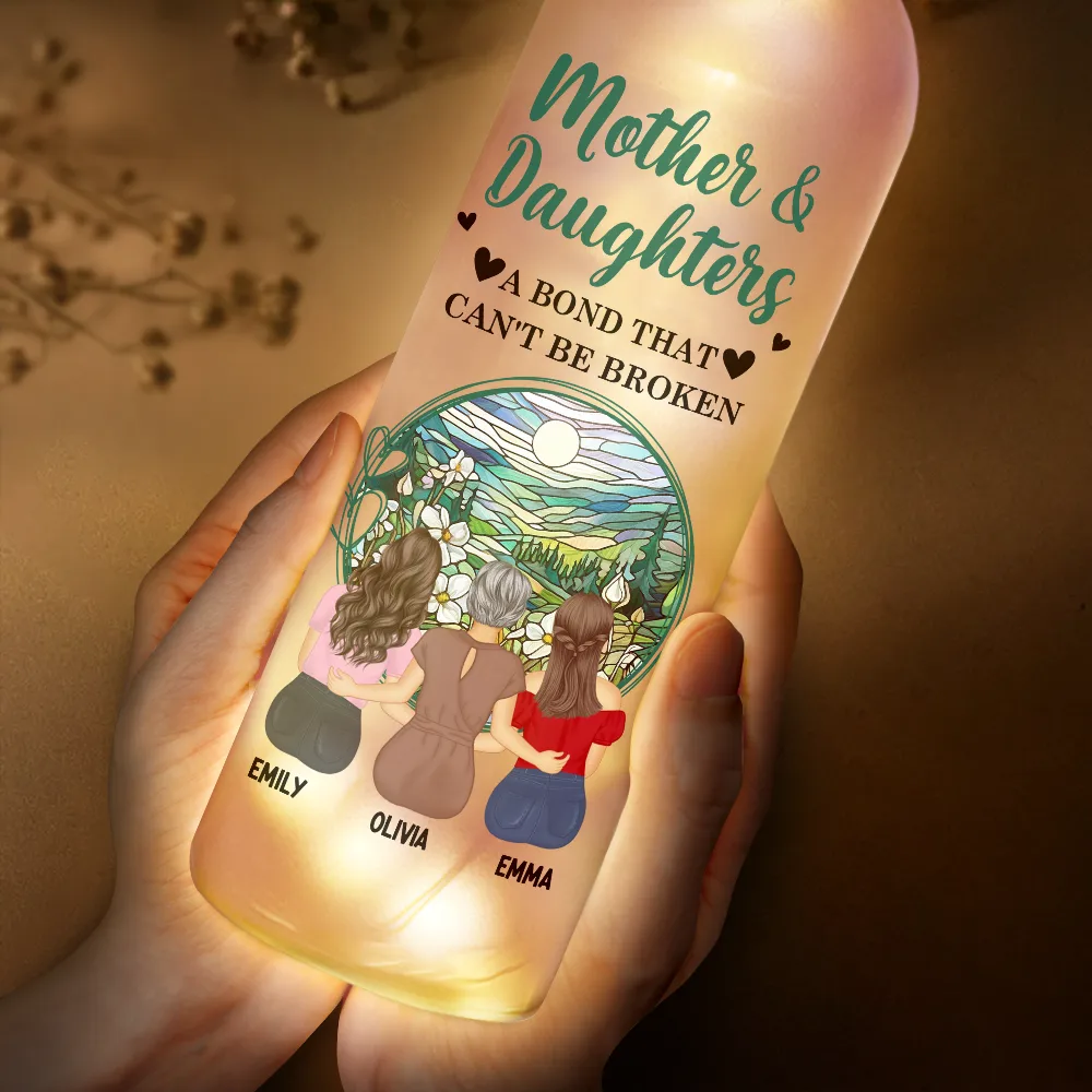 Mother & Daughters A Bond That Can't Be Broken Background - Personalized Bottle Light - Image 3