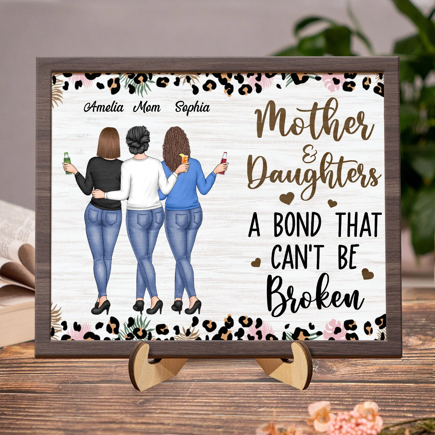 Mother & Daughters A Bond That Can't Be Broken - Gift For Mom, Mother, Grandma - Personalized 2-Layered Wooden Plaque With Stand - Image 2
