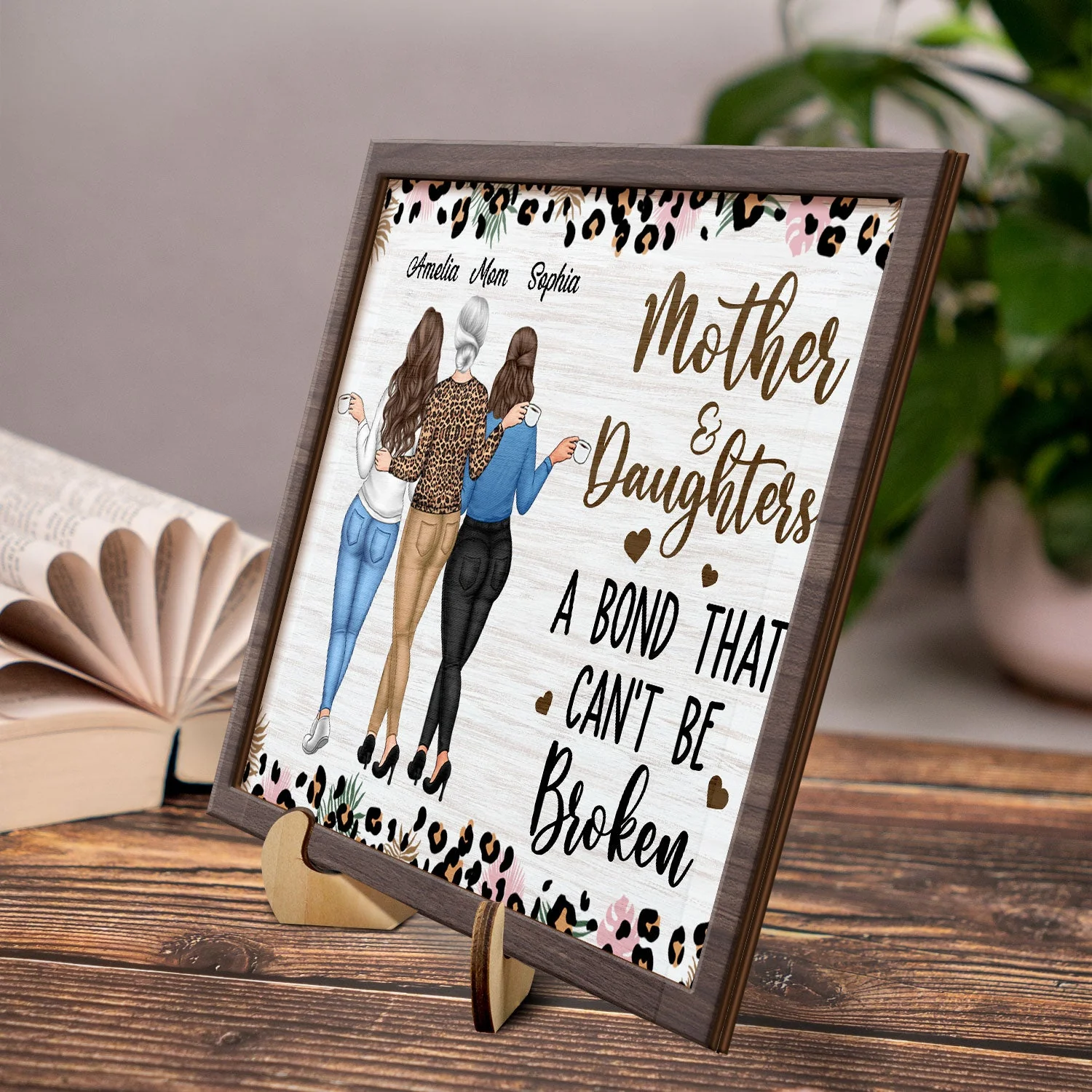 Mother & Daughters A Bond That Can't Be Broken - Gift For Mom, Mother, Grandma - Personalized 2-Layered Wooden Plaque With Stand - Image 3