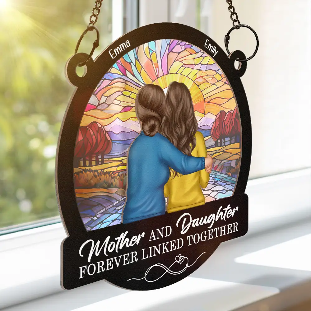 Mother Daughters Forever Linked Together - Personalized Window Hanging Suncatcher Ornament - Image 3