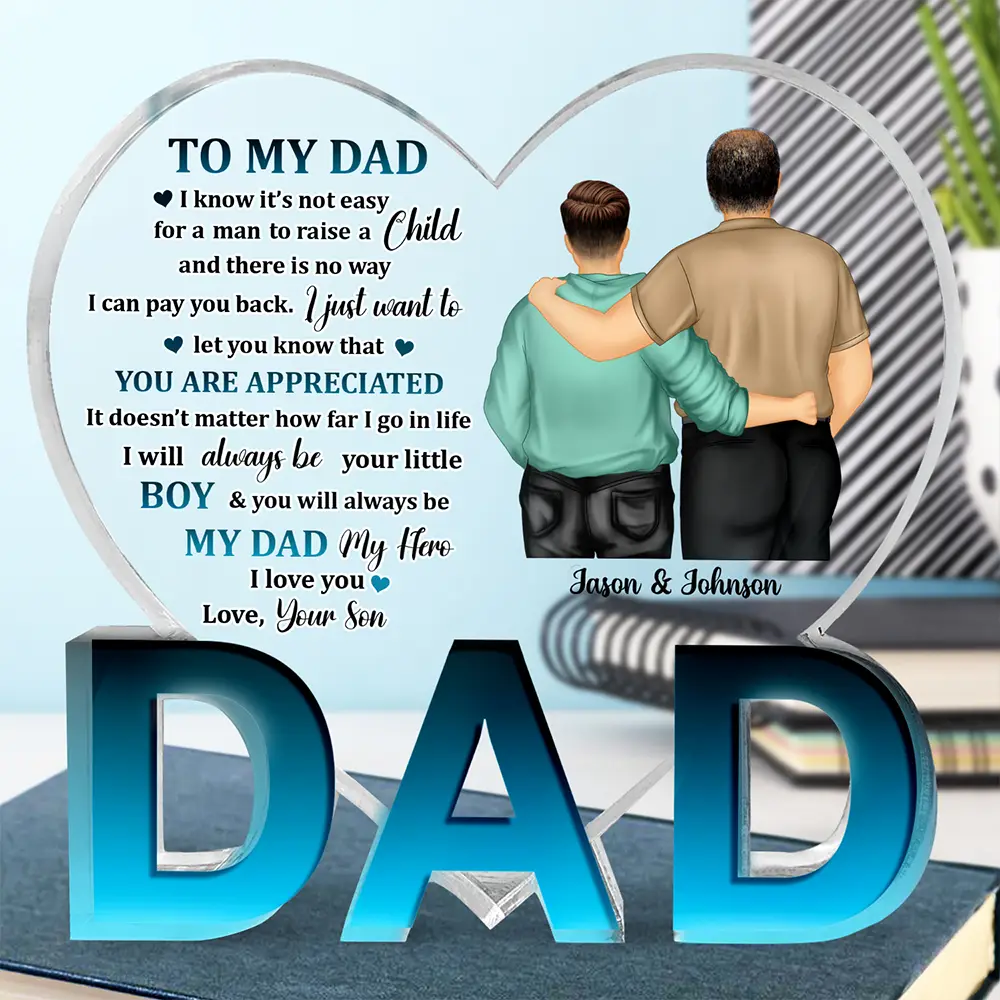 My Dad My Hero - Birthday, Loving Gift For Father - Personalized Love-Dad-Shaped Acrylic Plaque - Image 4