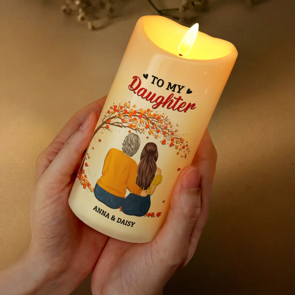 My Daughter Never Forget That I Love You Forever - Personalized Flameless LED Candle - Image 3