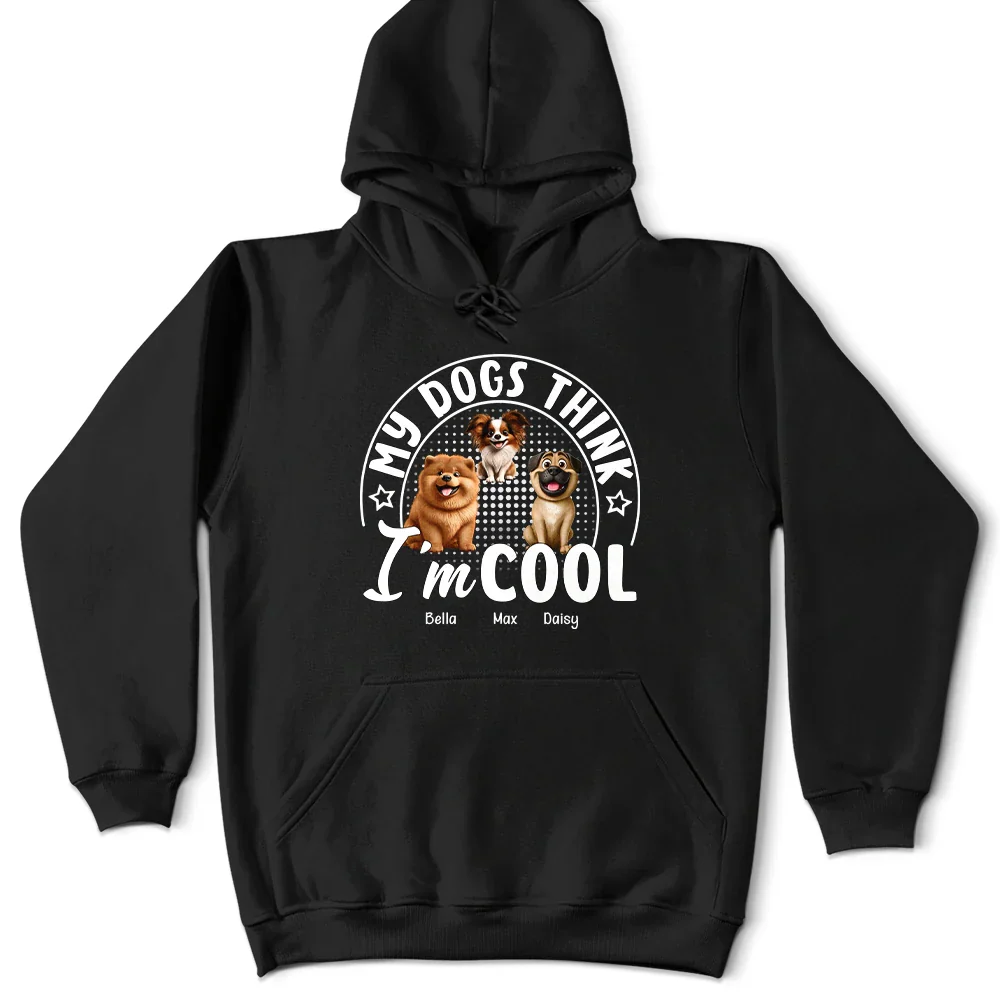 My Dog Thinks I'm Cool 3D Effect - Personalized T Shirt - Image 4